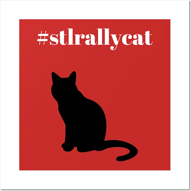 St Louis Rally Cat Wall Art by SloganDesigner2